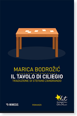 Marica Bodrozić, Il tavolo di ciliegio
