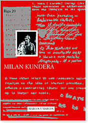 Milan Kundera, Riga 20