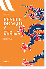 Undinė Radzevičiūtė, Pesci e draghi