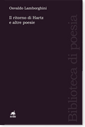 Osvaldo Lamborghini, Il ritorno di Hartz e altre poesie