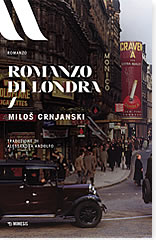 Miloš Crnjanski, Romanzo di Londra