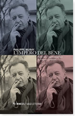 Philippe Muray, L'impero del bene