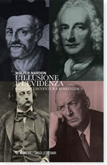 Walter Nardon, L'illusione e l'evidenza