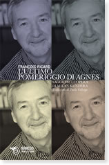 François Ricard, L'ultimo pomeriggio di Agnes