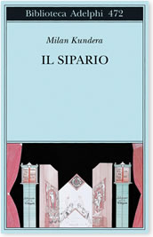 Milan Kundera, Il sipario